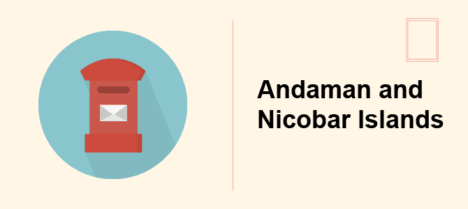 Pincode of Andaman and Nicobar Islands