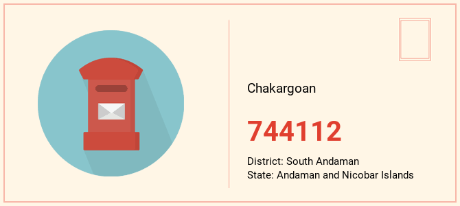 pin code of Chakargoan in Andaman and Nicobar Islands