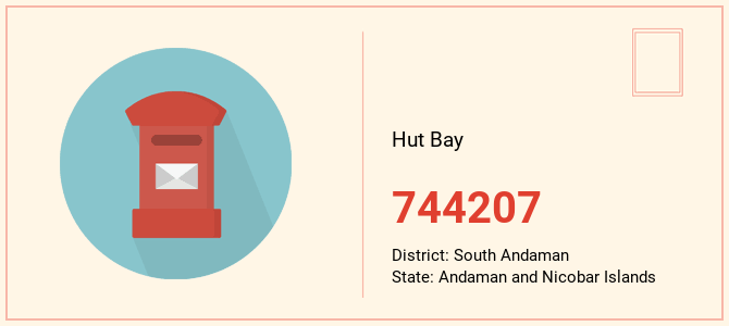 pin code of Hut Bay in Andaman and Nicobar Islands