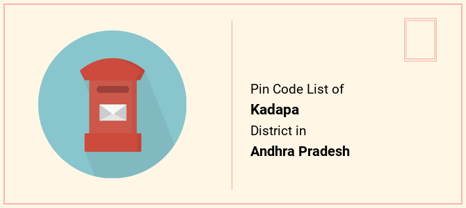 Kadapa district pin code list in Andhra Pradesh
