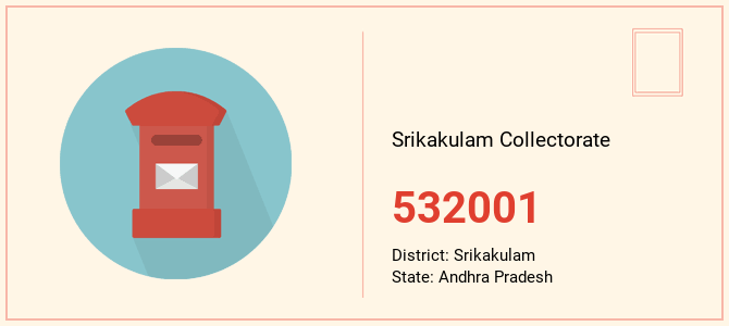 pin code of Srikakulam Collectorate in Andhra Pradesh