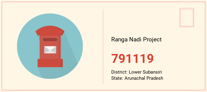 pin code of Ranga Nadi Project in Arunachal Pradesh