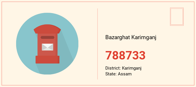 pin code of Bazarghat Karimganj in Assam