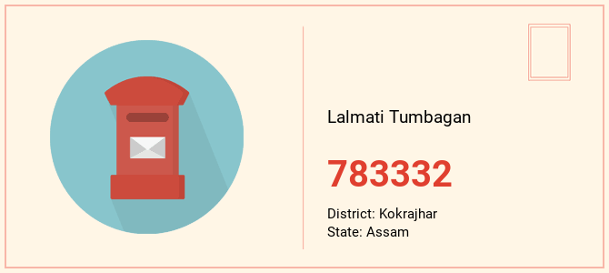 pin code of Lalmati Tumbagan in Assam