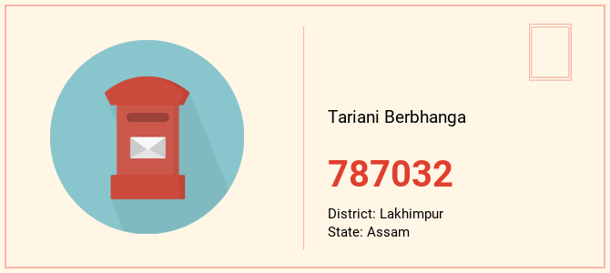 pin code of Tariani Berbhanga in Assam