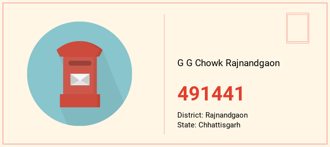 pin code of G G Chowk Rajnandgaon in Chhattisgarh