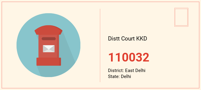 pin code of Distt Court KKD in Delhi