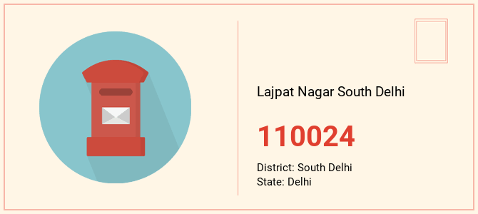pin code of Lajpat Nagar South Delhi in Delhi