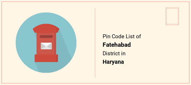 Fatehabad district pin code list in Haryana