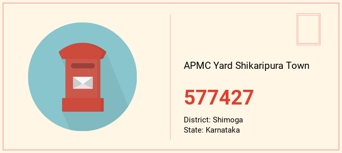pin code of APMC Yard Shikaripura Town in Karnataka