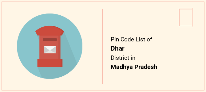 Dhar district pin code list in Madhya Pradesh