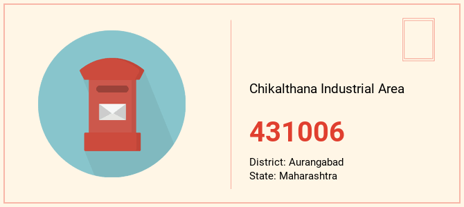 pin code of Chikalthana Industrial Area in Maharashtra
