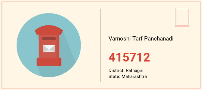 pin code of Varnoshi Tarf Panchanadi in Maharashtra