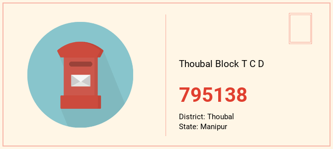 pin code of Thoubal Block T C D in Manipur