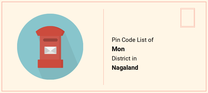 Mon district pin code list in Nagaland
