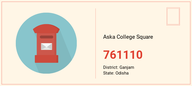 pin code of Aska College Square in Odisha