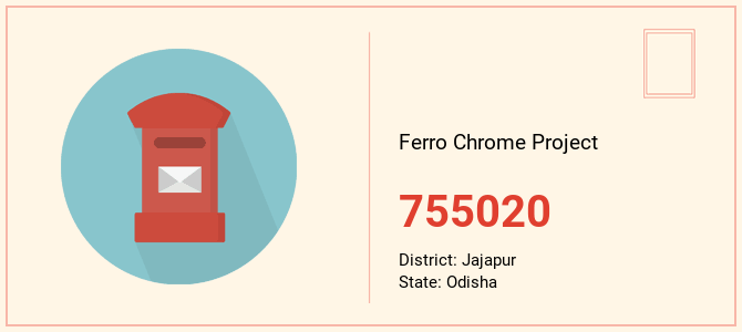 pin code of Ferro Chrome Project in Odisha