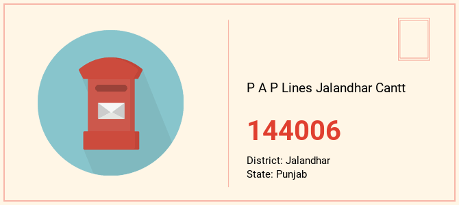pin code of P A P Lines Jalandhar Cantt in Punjab