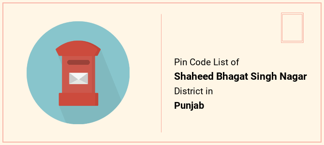 Shaheed Bhagat Singh Nagar district pin code list in Punjab