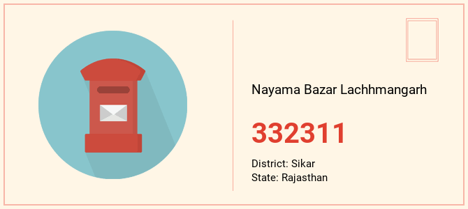 pin code of Nayama Bazar Lachhmangarh in Rajasthan