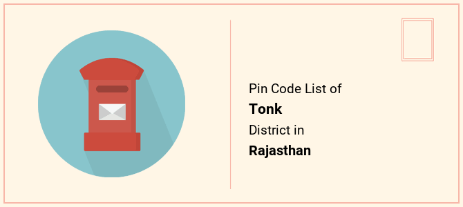 Tonk district pin code list in Rajasthan