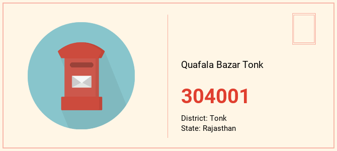 pin code of Quafala Bazar Tonk in Rajasthan