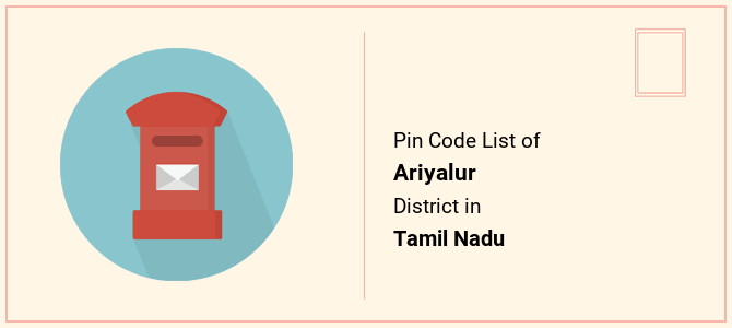 Ariyalur district pin code list in Tamil Nadu