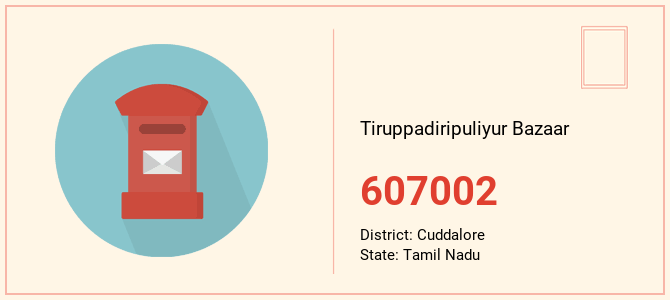 pin code of Tiruppadiripuliyur Bazaar in Tamil Nadu