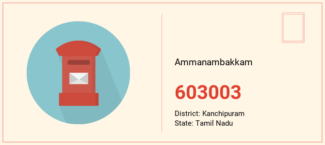 pin code of Ammanambakkam in Tamil Nadu