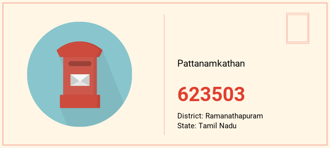 pin code of Pattanamkathan in Tamil Nadu