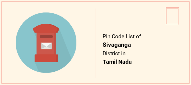 Sivaganga district pin code list in Tamil Nadu