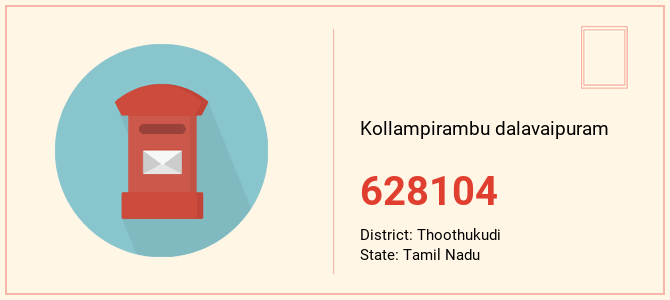 pin code of Kollampirambu dalavaipuram in Tamil Nadu