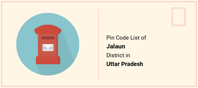 Jalaun district pin code list in Uttar Pradesh