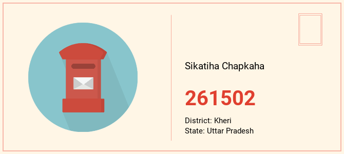 pin code of Sikatiha Chapkaha in Uttar Pradesh