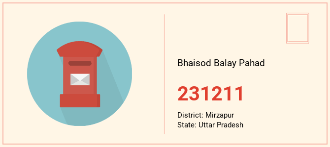 pin code of Bhaisod Balay Pahad in Uttar Pradesh