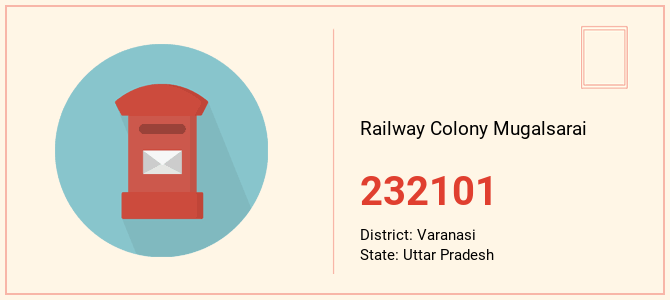 pin code of Railway Colony Mugalsarai in Uttar Pradesh